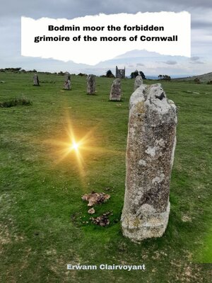cover image of Bodmin moor the forbidden grimoire of the moors of Cornwall